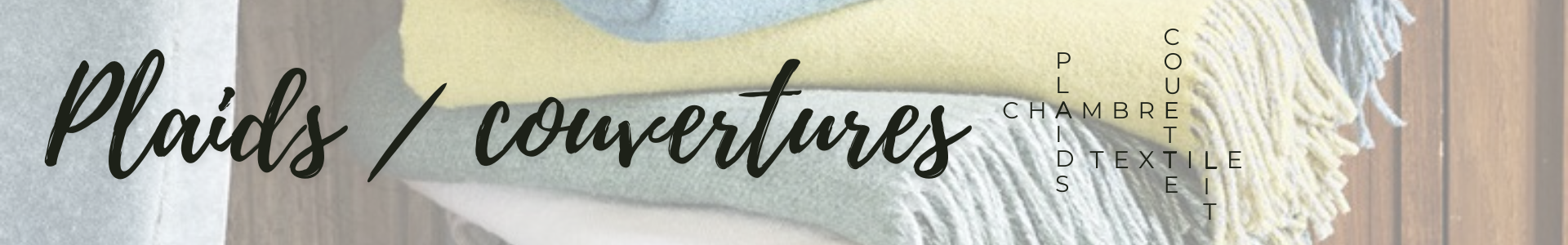 Plaid et couverture pour professionnels (CHR...) - Made in France | Comptoir des industries