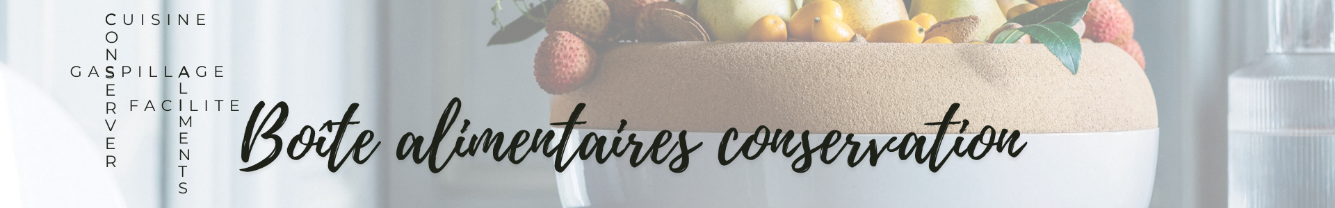 Boite de conservation pour professionnels (CHR...) - Made in France | Comptoir des industries